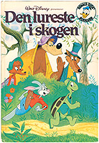 Den Lureste i Skogen